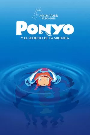 Gake no Ue no Ponyo (Ponyo y el secreto de la sirenita)