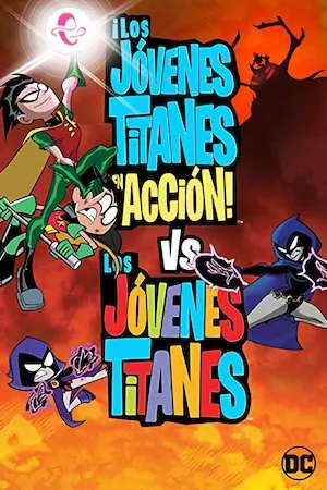 Teen Titans Go! Vs. Teen Titans