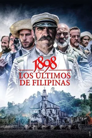 Poster 1898. Los últimos de Filipinas