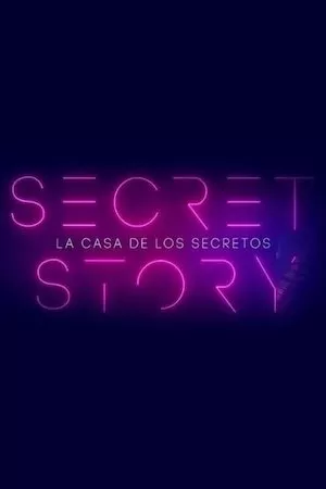 Secret Story: La Casa de los Secretos