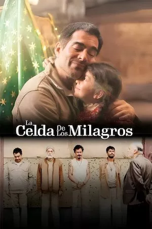 La Celda de los Milagros