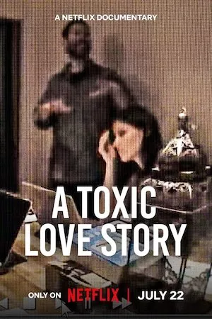 Poster A Toxic Love Story