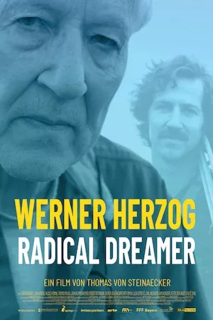 Werner Herzog: un soñador radical