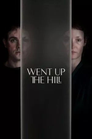 Poster Went Up the Hill