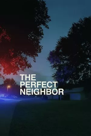 Poster The Perfect Neighbor