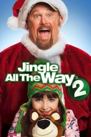 Jingle All the Way 2 (El regalo prometido 2)