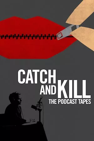 Catch and Kill The Podcast Tapes