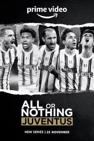 All Or Nothing: Juventus
