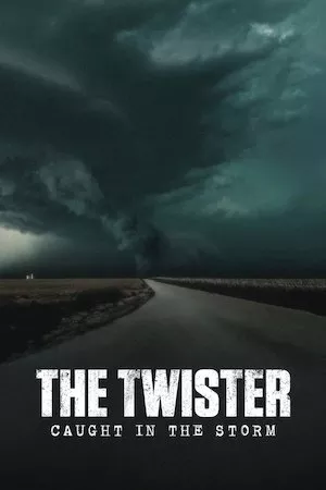 Tornado: Atrapados en la tormenta