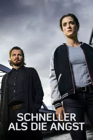 Schneller als die Angst (Faster Than Fear)