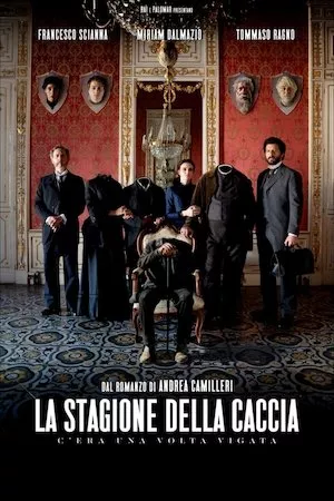 La stagione della caccia: c’era una volta Vigata