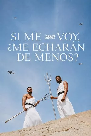Si me voy, ¿me echarán de menos?
