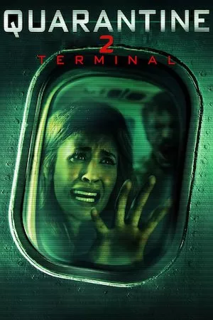 Quarantine 2: Terminal (Cuarentena 2: Terminal)