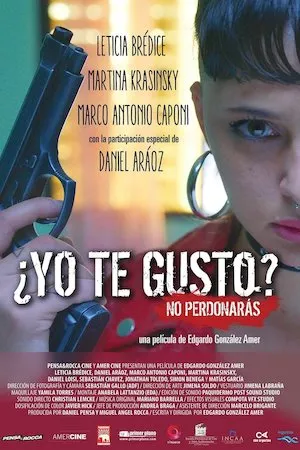 ¿Yo te gusto? No perdonarás