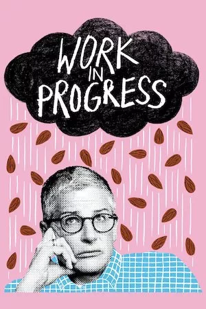 Work in Progress