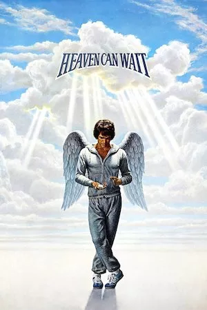 Heaven Can Wait (El cielo puede esperar)