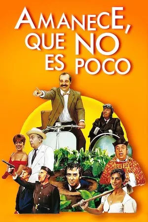 Poster Amanece, que no es poco