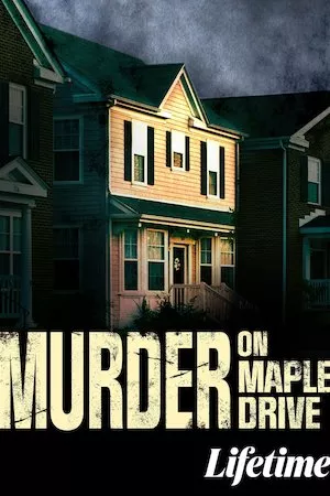 Murder on Maple Drive