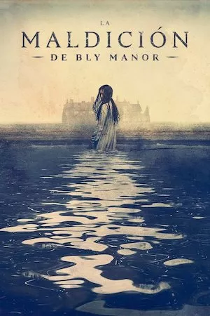La maldicion de Bly Manor