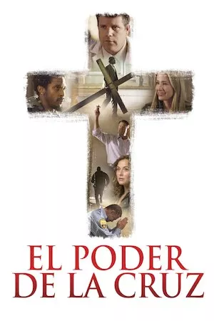 Do You Believe? (El Poder de la Cruz)