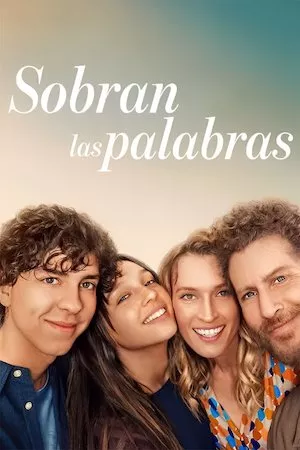 Sobran las palabras