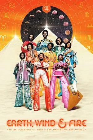 Poster Earth, Wind & Fire (To Be Celestial vs. That's the Weight of the World)