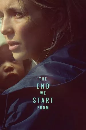 Poster The End We Start From