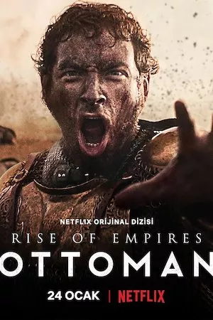 El ascenso de un imperio: Otomano