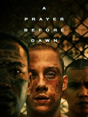 Poster A Prayer Before Dawn (Una oración antes del amanecer)