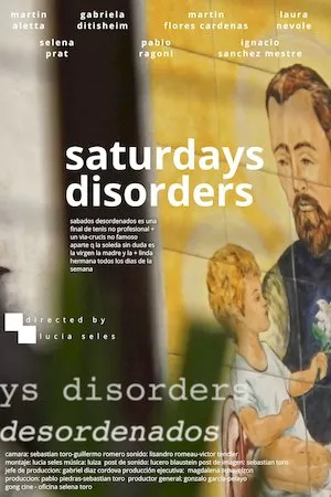 ​​Saturdays Disorders