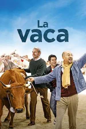 La vache (No se metan con mi vaca)