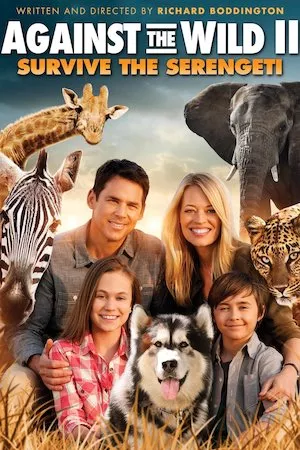 Poster Against The Wild: Survive The Serengeti