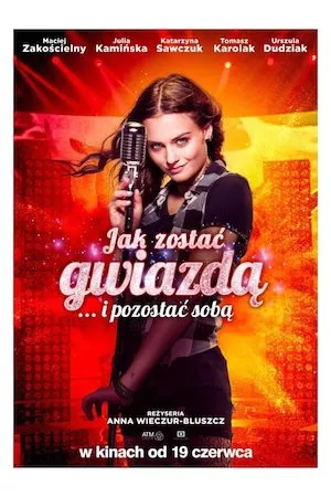 Jak zostać gwiazdą