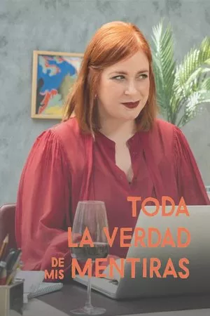 Poster Toda la verdad de mis mentiras