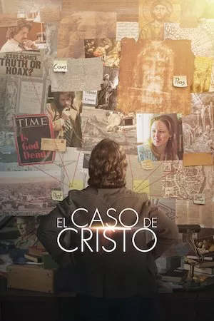 The Case for Christ (El caso de Cristo)