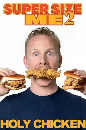 Poster Super Size Me 2: Holy Chicken!