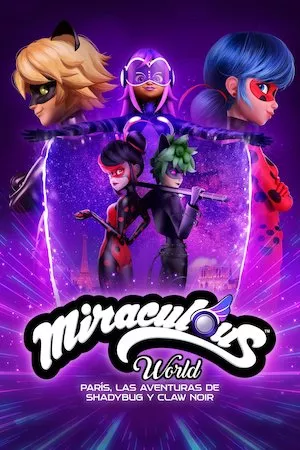 Poster Miraculous World: París, las aventuras de Shadybug y Claw Noir
