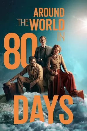 Around the World in 80 Days (2021)