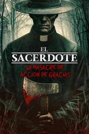 Poster The Priest: Thanksgiving Massacre