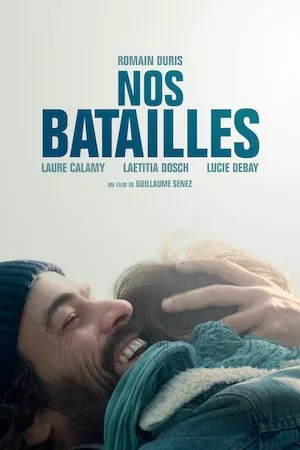 Nos batailles (Our Struggles)
