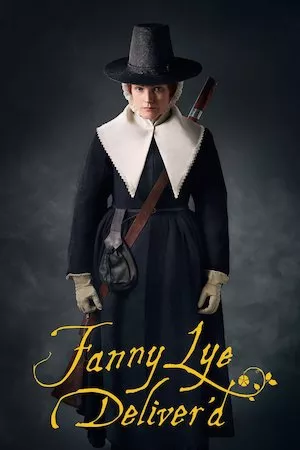 Fanny Lye Deliver'd