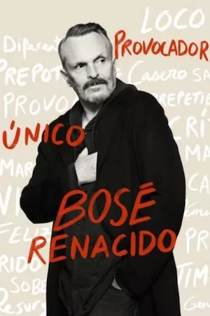 Bosé Renacido
