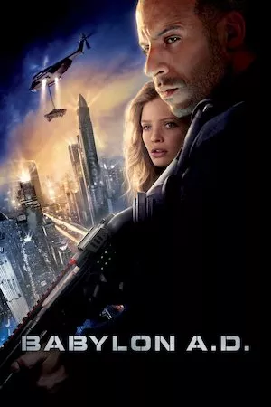 Babylon A.D. (Misión Babilonia)