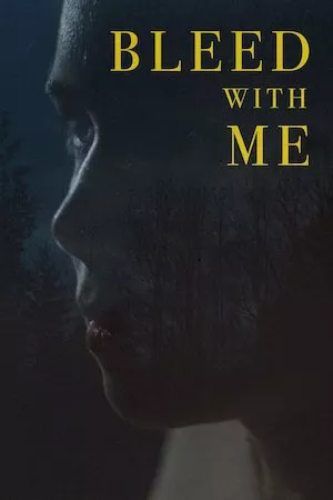Bleed with Me