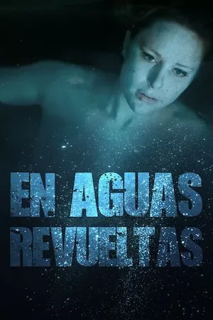 En aguas revueltas