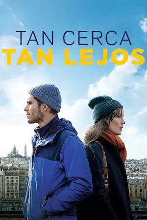 Deux moi (Tan Cerca, Tan Lejos)