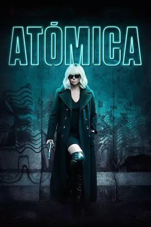 Atomic Blonde (Atómica)