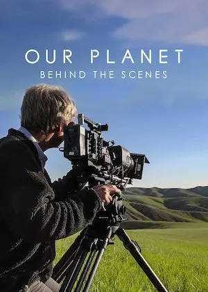 Poster Nuestro planeta: Tras las cámaras