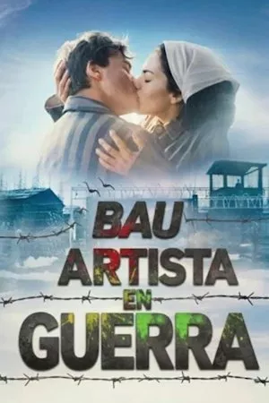 Poster Bau, artista en guerra
