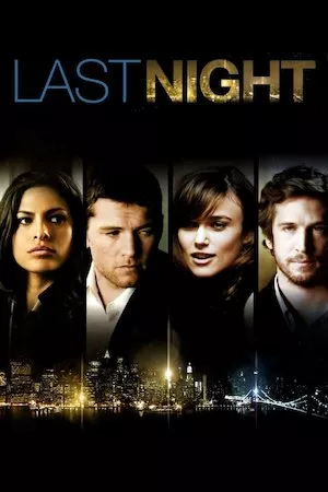 Last Night (La última noche)